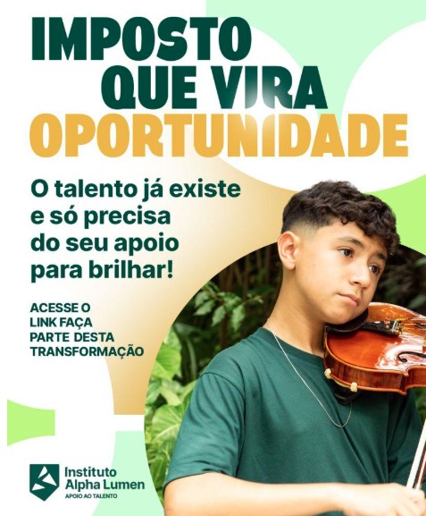 Seu Imposto de Renda pode mudar o futuro de jovens talentos brasileiros