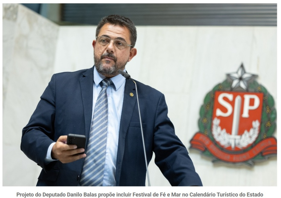 Danilo Balas propõe incluir Festival de Fé e Mar no Calendário Turístico do Estado